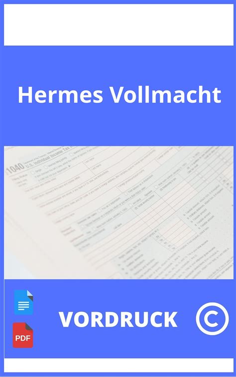 hermes abholung vollmacht|vollmacht hermes vorlage word.